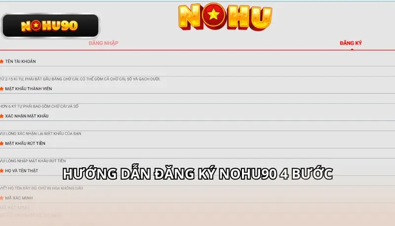 Hướng dẫn đăng ký Nohu90 đơn giản 4 bước