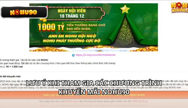 Lưu ý khi tham gia các chương trình khuyến mãi Nohu90